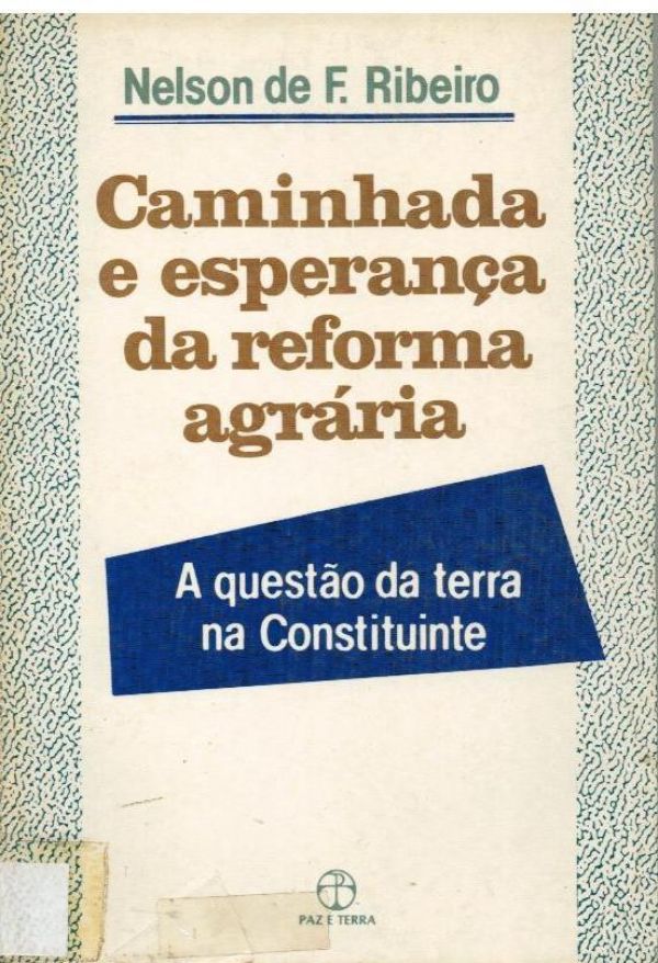 Caminhada e Esperança da Reforma Agrária